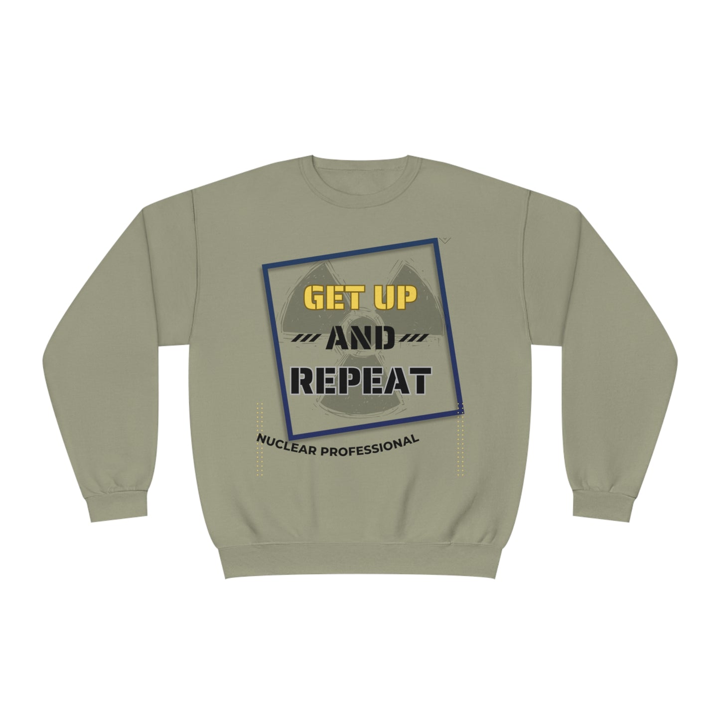Professional Get Up and Repeat Unisex NuBlend® Crewneck Sweatshirt