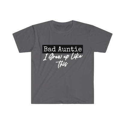 Bad Auntie T-Shirt more colors