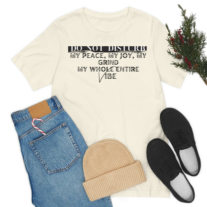 DO NOT DISTURB Jersey Short Sleeve Tee