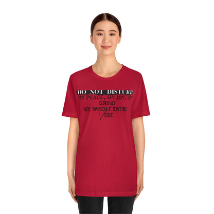 DO NOT DISTURB Jersey Short Sleeve Tee