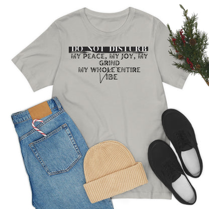 DO NOT DISTURB Jersey Short Sleeve Tee