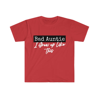 Bad Auntie T-Shirt more colors