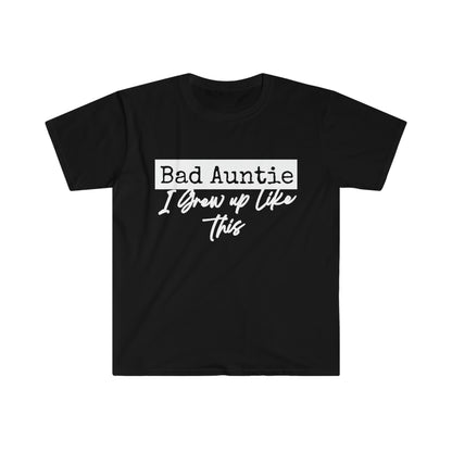 Bad Auntie T-Shirt more colors