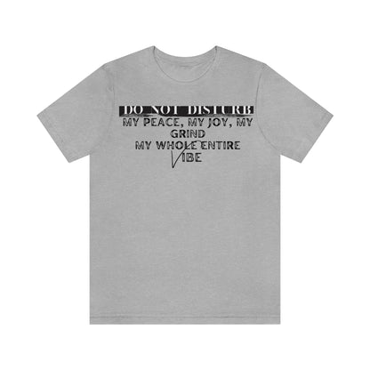 DO NOT DISTURB Jersey Short Sleeve Tee