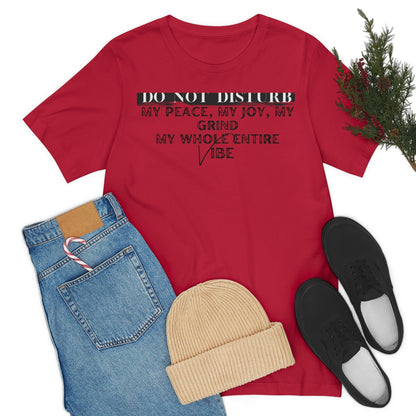 DO NOT DISTURB Jersey Short Sleeve Tee