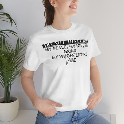 DO NOT DISTURB Jersey Short Sleeve Tee