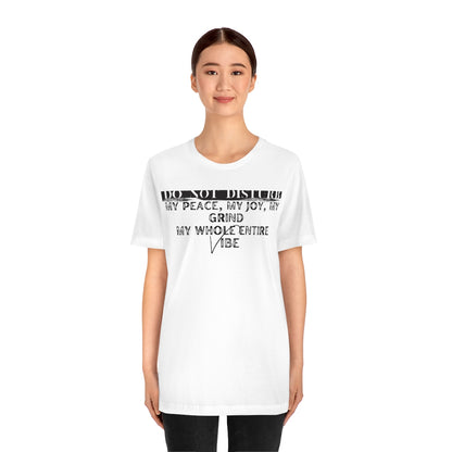 DO NOT DISTURB Jersey Short Sleeve Tee