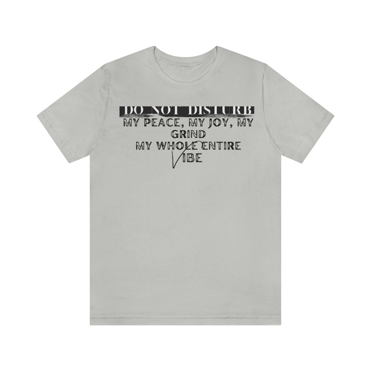 DO NOT DISTURB Jersey Short Sleeve Tee