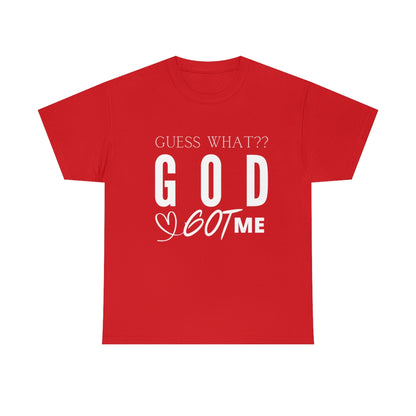 GOD GOT ME TEE