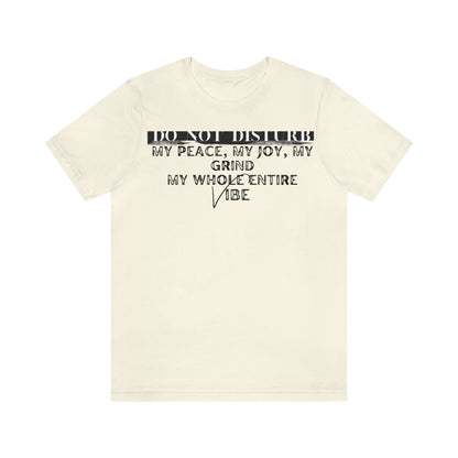 DO NOT DISTURB Jersey Short Sleeve Tee