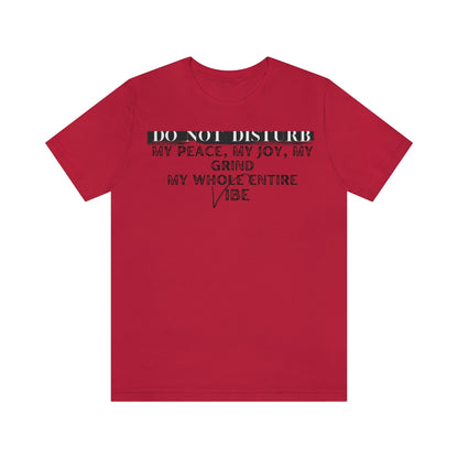 DO NOT DISTURB Jersey Short Sleeve Tee